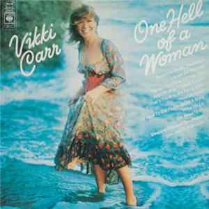 Download Vikki Carr - One Hell Of A Woman
