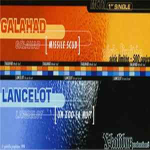 Download Galahad / Lancelot - Missile Scud / Un Zoo La Nuit