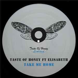 Download Taste Of Honey Ft. Elisabeth - Take Me Home
