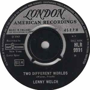 Download Lenny Welch - Two Different Worlds / I Was There