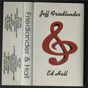 Download Friedlander & Hall - Jeff Friedlander & Ed Hall