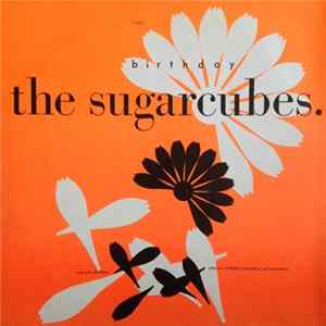 Download The Sugarcubes - Birthday