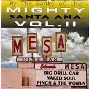 Download Various - By The Banks Of The Mighty Santa Ana Vol. II