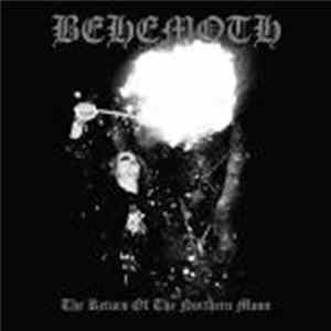 Download Behemoth - The Return Of The Northern Moon