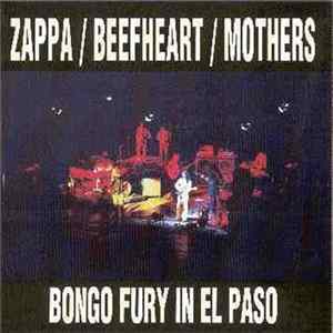 Download Frank Zappa & The Mothers Of Invention, Captain Beefheart - Bongo Fury In El Paso (23-05-1975)