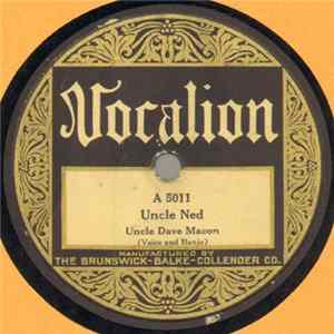 Download Uncle Dave Macon - Uncle Ned / Braying Mule
