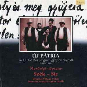 Download Various - Szék–Sic - Mezőségi Népzene (Original Village Music From The Transylvanian Heath)
