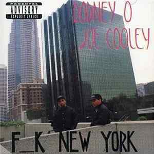 Download Rodney O & Joe Cooley - F__k New York