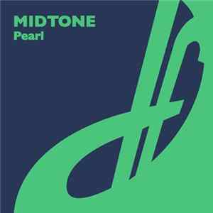 Download Midtone - Pearl