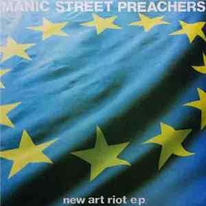 Download Manic Street Preachers - New Art Riot E.P.