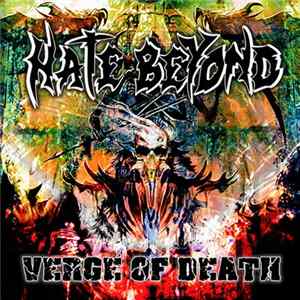 Download Hate Beyond - Verge of Death