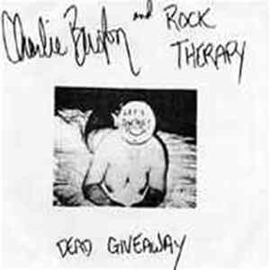 Download Charlie Burton And Rock Therapy - Dead Giveaway