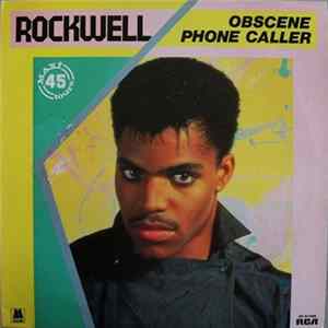 Download Rockwell - Obscene Phone Caller