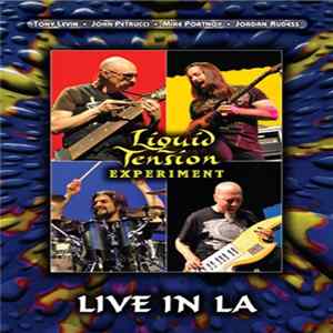 Download Liquid Tension Experiment - Live In L.A.