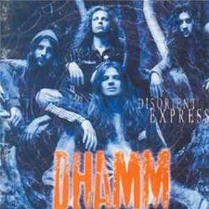 Download Dhamm - Disorient Express