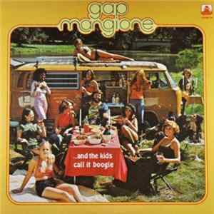 Download Gap Mangione - ...And The Kids Call It Boogie