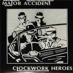 Download Major Accident - Clockwork Heroes