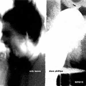 Download Eric Boros / Dave Phillips - Split
