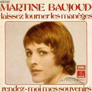 Download Martine Baujoud - Laissez Tourner Les Manèges
