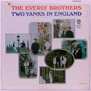 Download Everly Brothers - Two Yanks In England