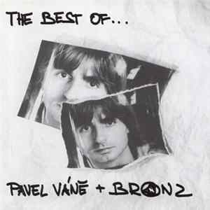 Download Pavel Váně + Bronz - The Best Of...