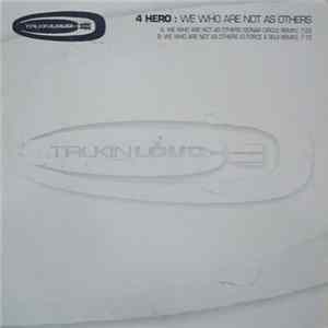 Download 4 Hero - We Who Are Not As Others