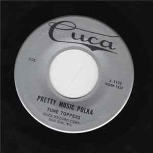 Download Tune Toppers - Pretty Polka Music / Be Loved, Be Faithful