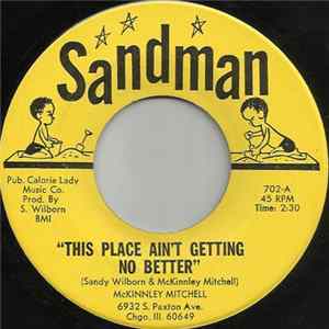 Download McKinnley Mitchell - This Place Ain't Getting No Better