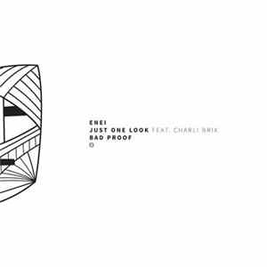 Download Enei - Just One Look / Bad Proof