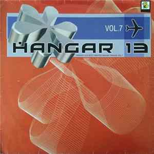 Download Various - Hangar 13's Most Wanted Makina Tracks Vol. 7