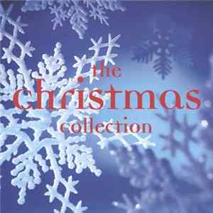 Download Unknown Artist - The Christmas Collection
