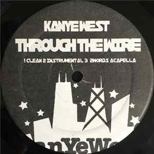 Download Kanye West - Through The Wire / 2Words