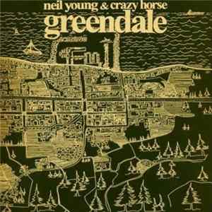 Download Neil Young & Crazy Horse - Greendale