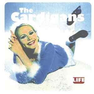 Download The Cardigans - Life
