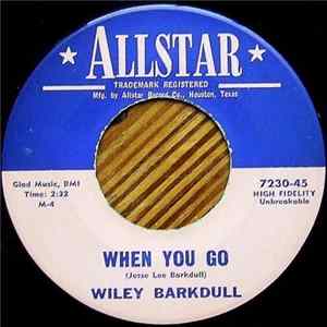 Download Wiley Barkdull - When You Go
