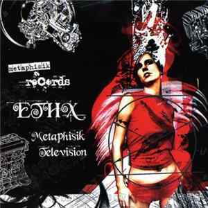 Download ETHX - Metaphisik Television