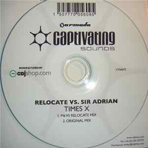 Download Relocate vs. Sir Adrian - Times X
