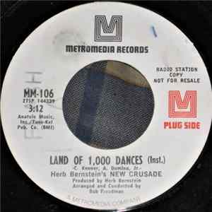 Download Herb Bernstein's New Crusade - Land Of 1,000 Dances