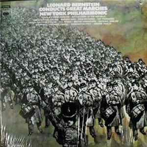 Download Leonard Bernstein Conducts New York Philharmonic - Leonard Bernstein Conducts Great Marches