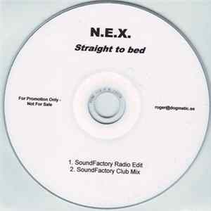 Download N.E.X. - Straight To Bed