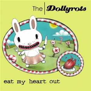 Download The Dollyrots - Eat My Heart Out