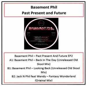 Download Basement Phil - Past Present And Future EP2