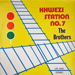 Download The Brothers - Khwezi Station No. 7