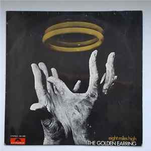 Download The Golden Earring - Eight Miles High