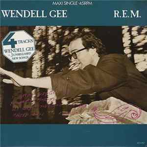Download R.E.M. - Wendell Gee