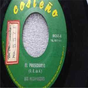 Download Los Mozambiques - El Presidiario / La Calandria