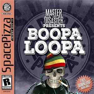 Download Master & Disaster - Boopaloopa