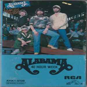 Download Alabama - 40 Hour Week