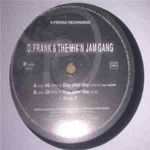 Download D.Frank & The Mix'N Jam Gang - Day After Day