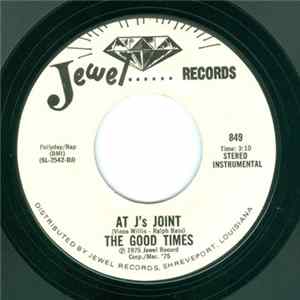 Download The Good Times - Dyn-O-Mite / At J.'s Joint